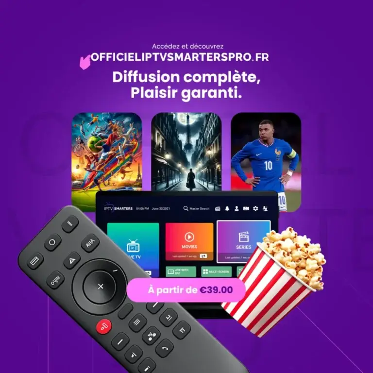 Abonnement iptv smarters pro services en france, Meilleur Abonnement IPTV N°1 En France